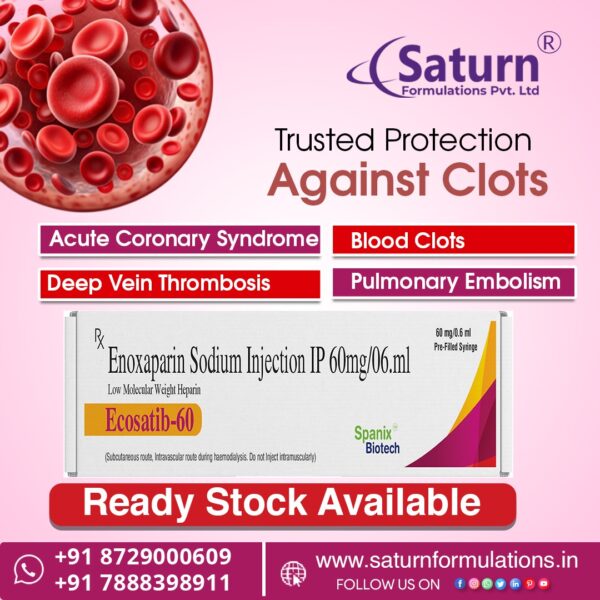 Enoxaparin Sodium Injection IP | Ecosatib-60