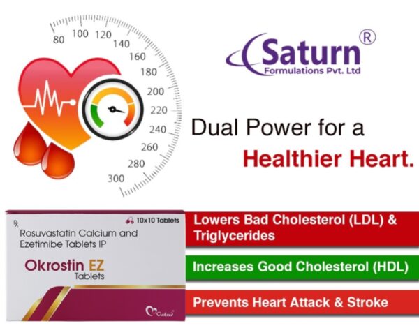 Rosuvastatin Calcium and Ezetimibe Tablets | Okrostin EZ